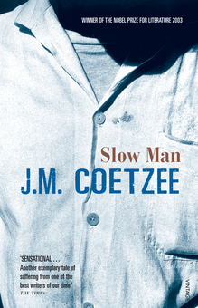 Бумажная книга «Slow Man», автор Джон Максвелл Кутзее - фото №1 - миниатюра