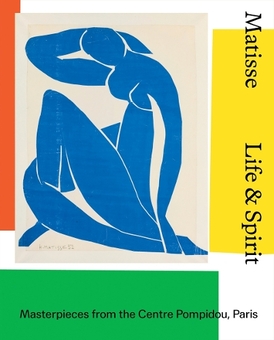 Паперова книга «Matisse. Life & spirit. Masterpieces from the Centre Pompidou, Paris», авторів Роджер Бенджамін, Патріс Депарп, Джастин Патон, Аластер Райт - фото №1 - мініатюра