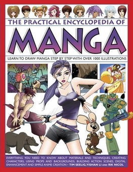 Бумажная книга «The Practical Encylopedia of Manga», авторов Йишан Ли, Тим Силиг - фото №1 - миниатюра