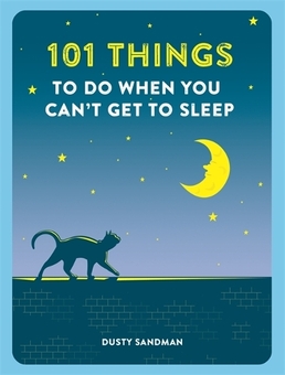 Бумажная книга «101 Things to do When You Can't Get to Sleep» - фото №1 - миниатюра