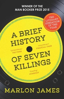 Бумажная книга «A Brief History of Seven Killings», автор Марлон Джеймс - фото №1 - миниатюра