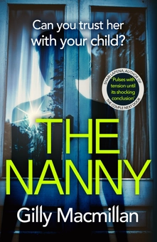 Бумажная книга «The Nanny», автор Гилли Макмиллан - фото №1 - миниатюра
