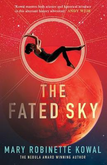 Паперова книга «The Fated Sky», автор Мері Робінетт Коваль - фото №2 - мініатюра