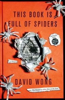 Паперова книга «This Book Is Full Of Spiders: Seriously Dude Don’t Touch It. Book 2», автор Девід Вонг - фото №1 - мініатюра