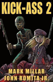 Бумажная книга «Kick-Ass 2», автор Марк Миллар - фото №1 - миниатюра
