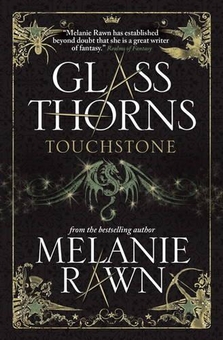 Паперова книга «Glass Thorns. Touchstone. Book 1», автор Мелані Рон - фото №1 - мініатюра