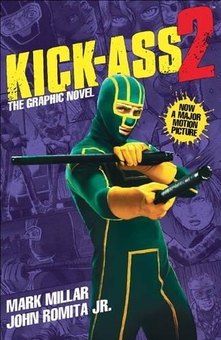 Бумажная книга «Kick-Ass 2 (Movie Cover)», автор Марк Миллар - фото №1 - миниатюра