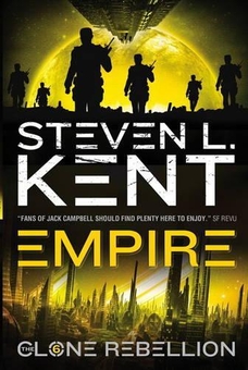 Бумажная книга «The Clone Empire - The Clone Rebellion. Book 6», автор Стивен Л. Кент - фото №1 - миниатюра