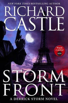 Бумажная книга «Storm Front: A Derrick Storm Thriller (Castle)», автор Ричард Касл - фото №1 - миниатюра
