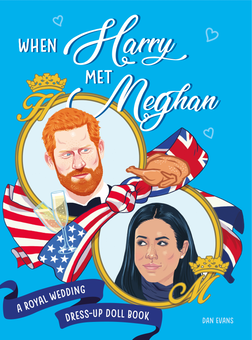 Паперова книга «When Harry Met Meghan», автор Dan Evans - фото №1 - мініатюра