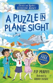 Бумажная книга «Christie and Agatha's Detective Agency: A Puzzle in Plane Sight», автор Пип Мерфи - фото №1 - миниатюра