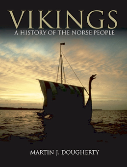 Паперова книга «Vikings. A History of the Norse People », автор Мартін Догерті - фото №1 - мініатюра