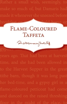 Паперова книга «Flame-Coloured Taffeta», автор Розмарі Саткліфф - фото №1 - мініатюра