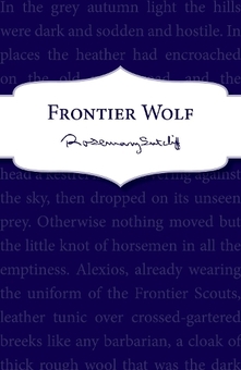 Бумажная книга «Frontier Wolf», автор Розмари Сатклифф - фото №1 - миниатюра