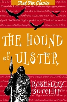 Бумажная книга «The Hound Of Ulster», автор Розмари Сатклифф - фото №1 - миниатюра