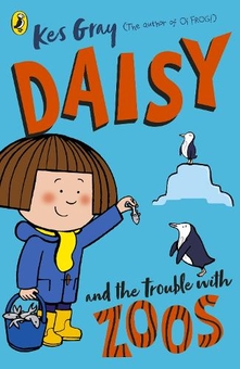 Паперова книга «Daisy and the Trouble with Zoos», автор Кес Ґрей - фото №1 - мініатюра