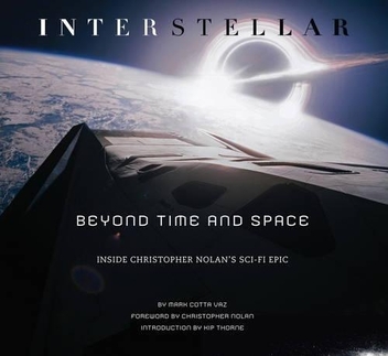 Паперова книга «Interstellar. Beyond Time And Space. Inside Christopher Nolan’s Sci-Fi Epic», автор Марк Котта Ваз - фото №1 - мініатюра
