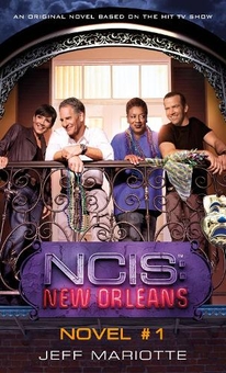 Бумажная книга «NCIS New Orleans. Crossroads», автор Джефф Мариотт - фото №1 - миниатюра
