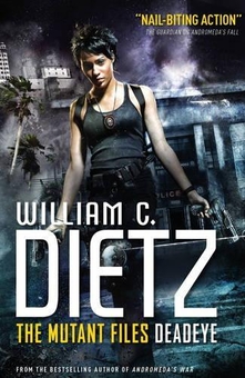 Бумажная книга «Deadeye. Book 1», автор Уильям Дитц - фото №1 - миниатюра