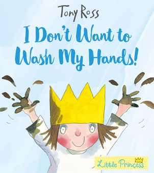 Паперова «I Don't Want to Wash My Hands!», автора Тоні Росс– фото №1