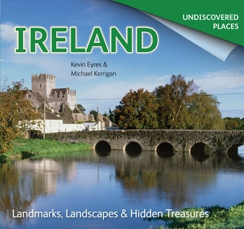 Паперова книга «Ireland Undiscovered: Landmarks, Landscapes & Hidden Treasures», авторів Кевін Ейрс, Майкл Керріган - фото №3 - мініатюра