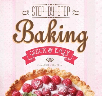 Паперова книга «Baking: Step-by-Step, Quick & Easy», автор Джина Стір - фото №1 - мініатюра
