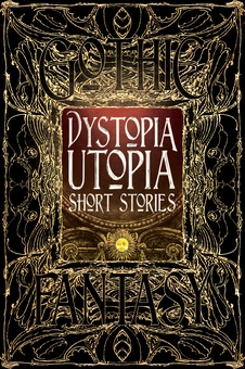 Бумажная книга «Dystopia Utopia Short Stories» - фото №3 - миниатюра
