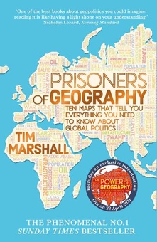 Бумажная книга «Prisoners of Geography. Ten Maps That Tell You Everything You Need to Know About Global Politics», автор Тим Маршалл - фото №1 - миниатюра