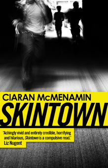 Бумажная книга «Skintown», автор Киаран МакМенамин - фото №1 - миниатюра