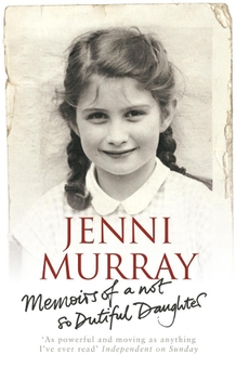 Бумажная книга «Memoirs Of A Not So Dutiful Daughter», автор Дженни Мюррей - фото №1 - миниатюра