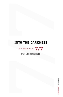 Бумажная книга «Into the Darkness: An Account of 7/7», автор Петр Зимонич - фото №1 - миниатюра