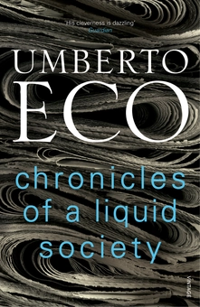 Бумажная книга «Chronicles of a Liquid Society», автор Умберто Эко - фото №1 - миниатюра
