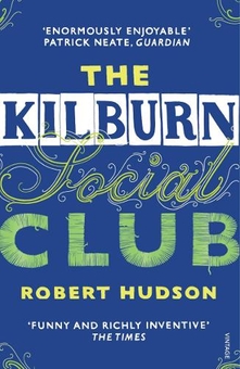 Бумажная книга «The Kilburn Social Club», автор Роберт Хадсон - фото №1 - миниатюра