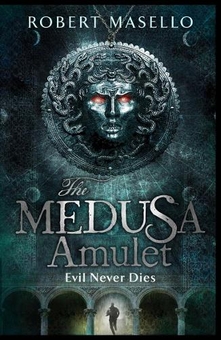 Бумажная книга «The Medusa Amulet», автор Роберт Маселло - фото №1 - миниатюра