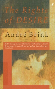 Бумажная книга «The Rights Of Desire», автор Андре Бринк - фото №1 - миниатюра