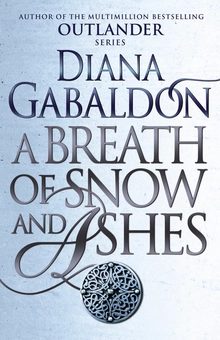 Бумажная книга «A Breath Of Snow And Ashes», автор Диана Гэблдон - фото №1 - миниатюра