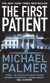 Бумажная книга «The First Patient», автор Майкл Палмер - фото №1 - миниатюра