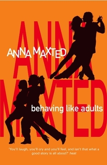 Бумажная книга «Behaving Like Adults», автор Анна Макстед - фото №1 - миниатюра