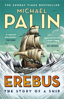 Бумажная книга «Erebus. The Story of a Ship», автор Майкл Пейлин - фото №1 - миниатюра