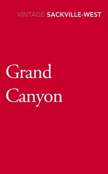 Бумажная книга «Grand Canyon», автор Вита Саквилл-Вест - фото №1 - миниатюра