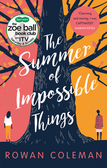 Бумажная книга «The Summer of Impossible Things», автор Роуэн Коулман - фото №1 - миниатюра