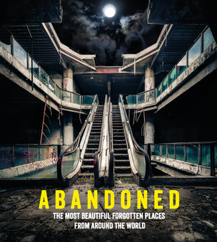 Паперова книга «Abandoned: The most beautiful and forgotten places from around the world», автор Метью Гровкут - фото №1 - мініатюра