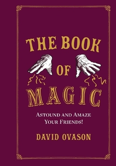 Паперова книга «The Book of Magic», автор Девід Овасон - фото №1 - мініатюра