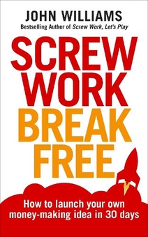 Бумажная книга «Screw Work Break Free» - фото №1 - миниатюра