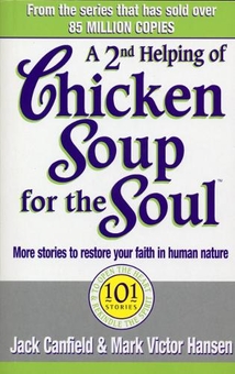 Бумажная книга «A Second Helping Of Chicken Soup For The Soul : 101 Stories More Stories to Open the Heart and Rekindle the Spirits of Mothers», автор Джек Кэнфилд - фото №1 - миниатюра