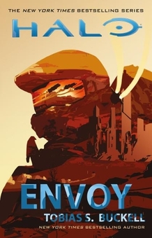 Паперова книга «Halo: Envoy», автор Тобіас С. Бакелл - фото №1 - мініатюра
