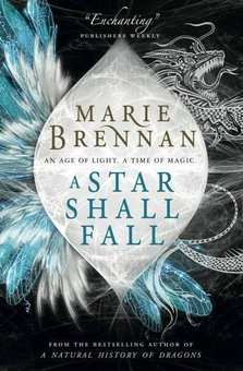 Бумажная книга «A Star Shall Fall. Book 3», автор Мари Бреннан - фото №1 - миниатюра