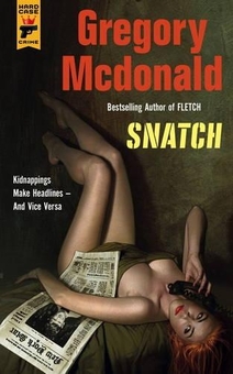 Бумажная книга «Snatch», автор Грегори Макдональд - фото №1 - миниатюра