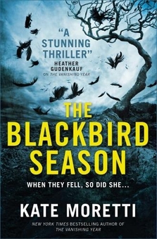 Бумажная книга «The Blackbird Season», автор Кейт Моретти - фото №1 - миниатюра
