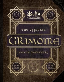 Бумажная книга «Buffy The Vampire Slayer - The Official Grimoire Willow Rosenberg», автор Андреа Робинсон - фото №1 - миниатюра